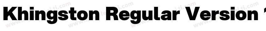 Khingston Regular Version 1000字体转换